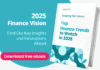 Top Finance Trends to Watch in 2025 Top Finance Trends to Watch in 2025